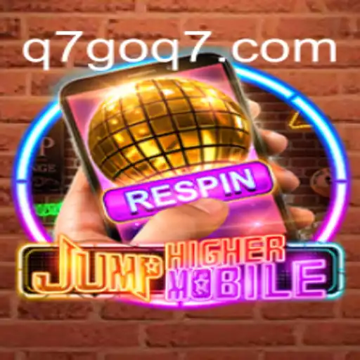 Explore JumpHighermobile: A Thrilling New Gaming Experience with Q7GO.com